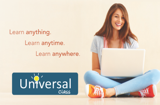 Graphic displaying Universal Class, a library resource where you can "Learn anything; learn anytime; and learn anywhere."