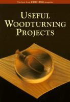 Useful Woodturning Projects