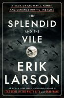 Cover of "The Splendid and the Vile" 