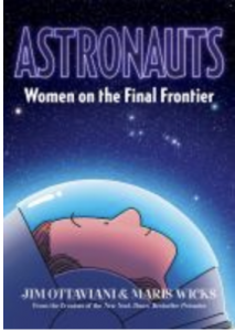 Cover image of Astronauts: Women on the Final Frontier