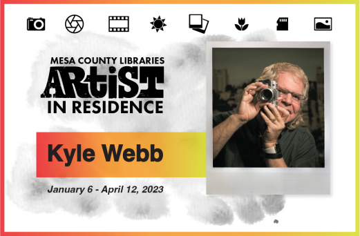 Mesa County Libraries Artist in Residence Kyle Webb, January 6 - April 12, 2023