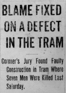 ID: Newspaper clipping from the Daily Sentinel on August 3, 1921. The headline reads "BLAME FIXED ON A DEFECT IN THE TRAM: Coroner's Jury Found Faulty Construction in Tram Where Seven Men Were Killed Last Saturday.