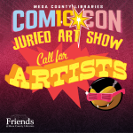 Comic Con Juried Art Show Call for Artists