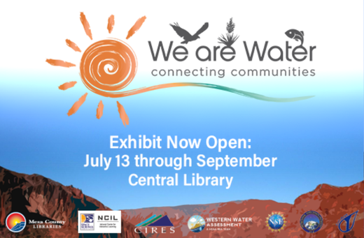 We Are Water Exhibit July 13 through September