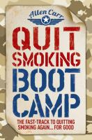 Quit Smoking Boot Camp by Allen Carr